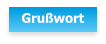 Grußwort