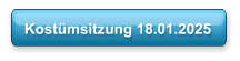 Kostümsitzung 18.01.2025